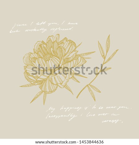 Peony flower and leaves drawing. Hand drawn engraved floral set. Botanical illustrations. Great for tattoo, invitations, greeting cards. Handwritten abstract text.