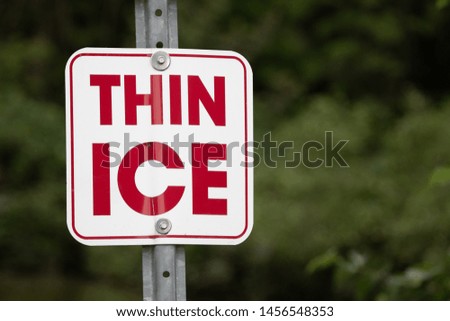 Symbols Signs Warnings Yield Rectangular Thin Ice Danger