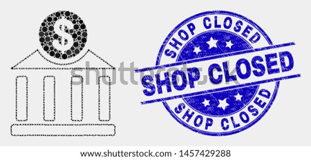 Pixel dollar bank office mosaic pictogram and Shop Closed seal. Blue vector rounded textured seal stamp with Shop Closed message. Vector collage in flat style.