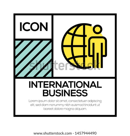 INTERNATIONAL BUSINESS AND ILLUSTRATION ICON CONCEPT