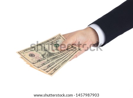 Businessman hand holding money dollars, 10 US dollar banknote isolated on white background