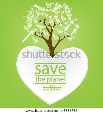 Heart. Bird. Tree design. Go green. Save world. vector illustration.