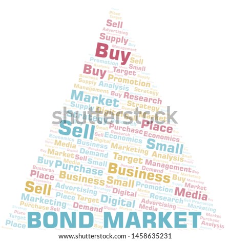 Bond Market word cloud. Vector made with text only