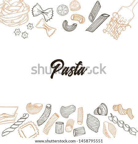 Italian pasta frame . Hand drawn vector illustration of an Italian pasta on a white background, sketch.