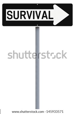 Conceptual one way sign on Survival 