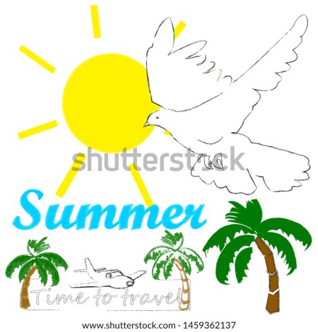 Hello Summer.Holiday scene with palms and flying pigeon.Time to travel.Time to dun.Vacation.