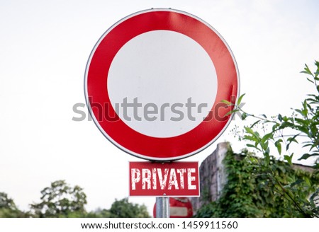 Private Traffic sign. Services and companies owned by private businessman