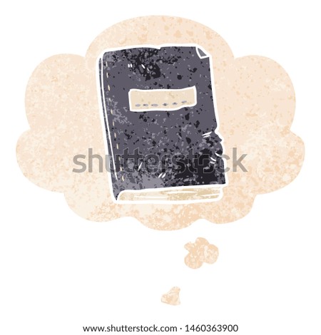 cartoon battered old notebook with thought bubble in grunge distressed retro textured style