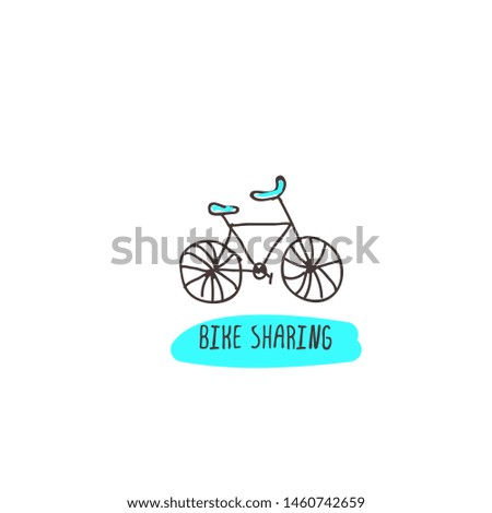 Hand Drawn Slogan with Bicycle Isolated on White Background. Bike Sharing