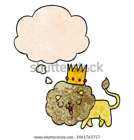 cartoon lion with crown with thought bubble in grunge texture style