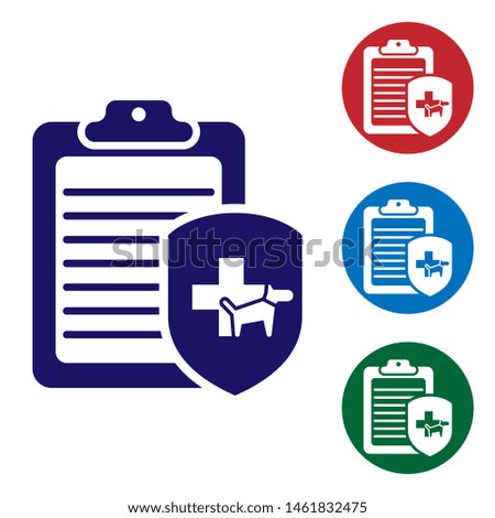 Blue Clipboard with medical clinical record pet icon isolated on white background. Health insurance form. Medical check marks report. Set color icon in circle buttons
