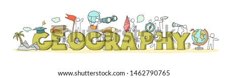 Word Geography with studing little people. Doodle cute miniature of teamwork and travel symbols. Hand drawn cartoon vector illustration for school subject design. Royalty-Free Stock Photo #1462790765