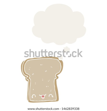 cute cartoon slice of bread with thought bubble in retro style