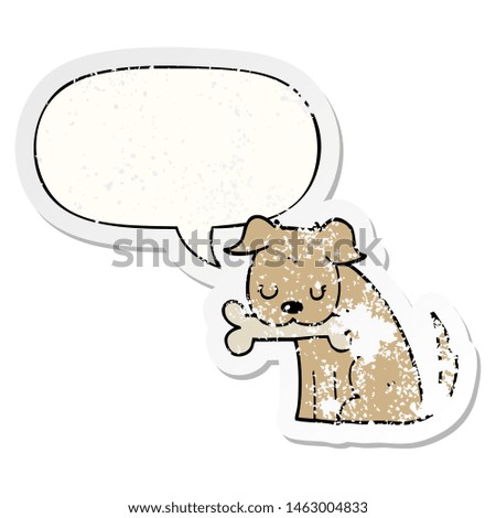 cartoon dog with speech bubble distressed distressed old sticker
