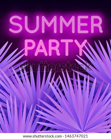 Vector colorful modern illustration with neon lettering Summer Party and tropical palm leaves. Trendy night exotic background