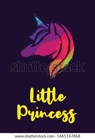 Rainbow Vector Illustration of Unicorn Icon with Text / Typography "Little Princess". Graphic Design for Poster, Cards, Shirt, Wallpaper and Background.