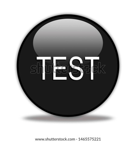 Test button isolated. 3d illustration