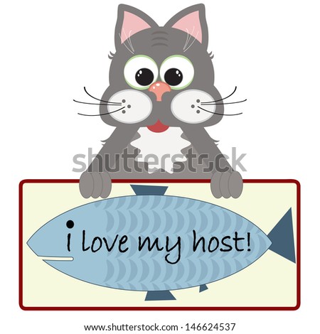 Cat with banner " I love my host! "