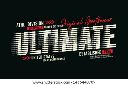 Ultimate sport for modern tee shirt graphics in denim style. Vector illustrations Royalty-Free Stock Photo #1466440709