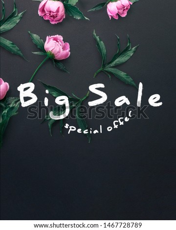 Big Sale Discount peonies instagram banner. Special offer. Flowers on black background. Template for banner, flyer, Sale promotion, ad, blog, marketing. Flat lay.3