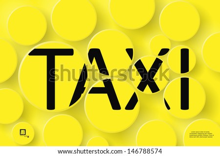 Taxi Word on Yellow Background - Black Taxi symbol on bright yellow and orange background