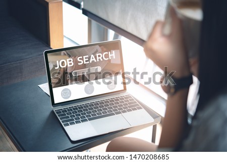 job search concept, find your career, woman looking at online website by laptop computer.