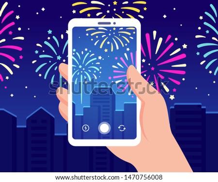 Hand holding smartphone recording fireworks over night city. Making video for social media of New years or Independence day celebration. Vector clip art illustration.