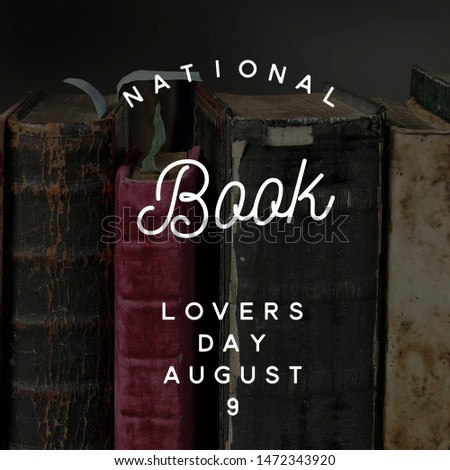National book lovers' day august 9 Royalty-Free Stock Photo #1472343920