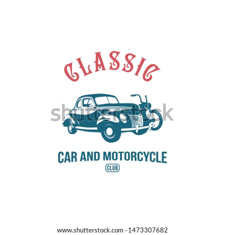 classic car and motorcycle club or workshop logo vector icon poster banner t shirt design illustration