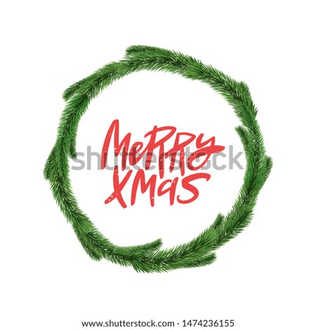 Merry Christmas vector brush calligraphy. Handwritten Christmas typography print for flyer, poster, card, banner. Realistic detailed fir wreath.