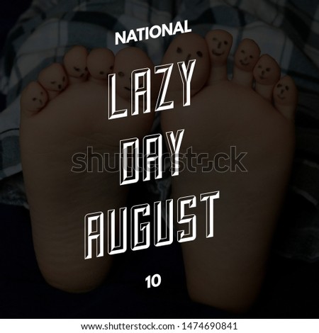 National lazy day August 10