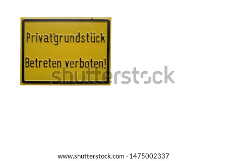 Do not enter, private property, information sign on white background, plenty of room for text