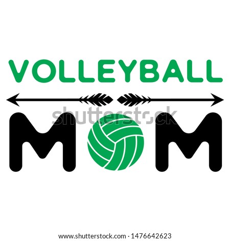 Volleyball Mom presented with arrows and silhouette of ball
