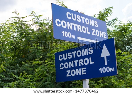 Sign customs control zone with arrow