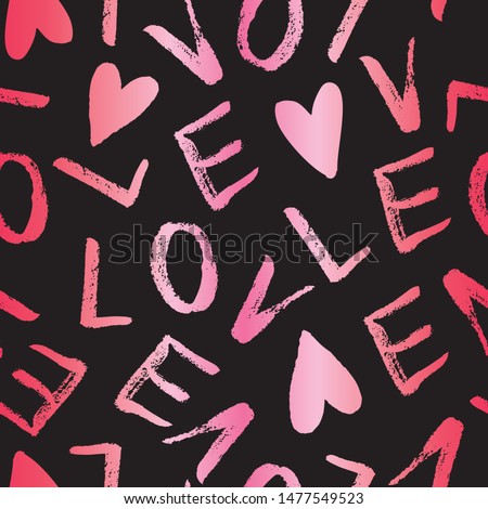 Hand Written Valentine's Day Typography vector seamless pattern. Hand Drawn Doodle Hearts and Word Love. Elegant Gradient. Pink Letters on Black Background. Girly Feminine Print
