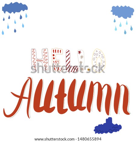 Hello autumn hand lettering phrase on white background. Flat cartoon style. Vector illustration. 