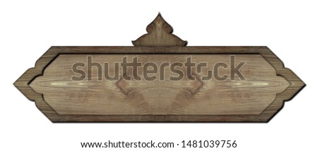 wood  sign isolated on the white background. clipping path