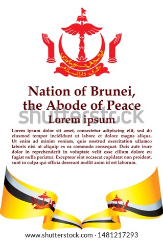 Flag of Brunei, Nation of Brunei, the Abode of Peace. Template for award design, an official document with the flag of Brunei. Bright, colorful vector illustration.