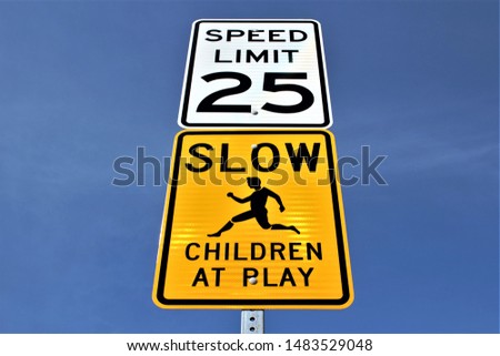 Speed limit slow children at play