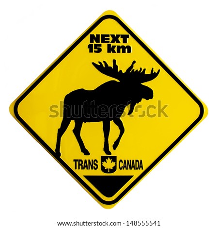 Moose Crossing Road Sign 