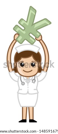 Nurse Making Money - Doctor & Medical Character Concept