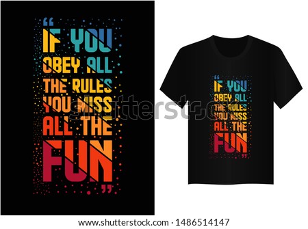 Quote  typography t shirt design