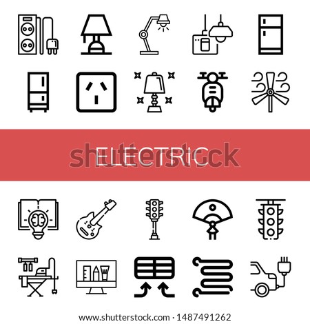 Set of electric icons such as Power strip, Fridge, Lighting, Socket, Lamp, Table lamp, Turn off, Scooter, Wind turbine, Creative, Ironing board, Electric guitar, Idea , electric