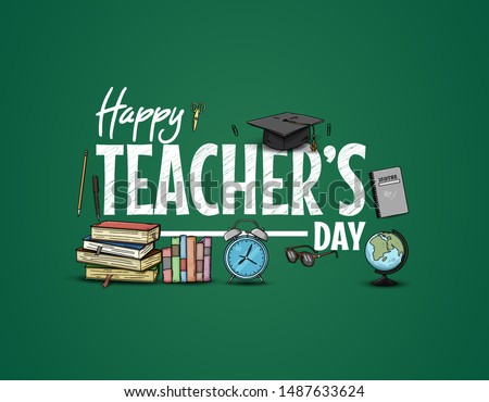 happy teachers day vector illustration with school equipment for poster, brochure, banner and greeting card Royalty-Free Stock Photo #1487633624