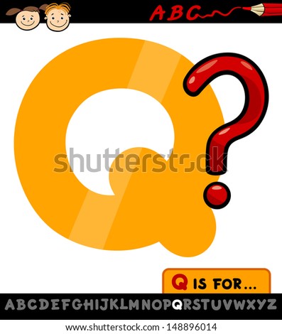 Cartoon Illustration of Capital Letter Q from Alphabet with Question Mark for Children Education