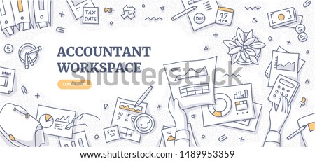 Accountant workplace doodle concept. Top view on financial paperwork & reports, stationery of financial specialist. Clerk office workspace flat lay. Space for text Royalty-Free Stock Photo #1489953359