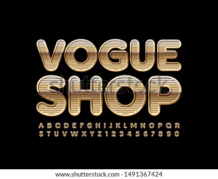 Vector chic Emblem Vogue Shop. Stylish luxury Font. Golden Alphabet Letters and Numbers