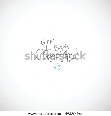 Simple and clean minimalist christmas greeting card on white background with lettering and little blue star