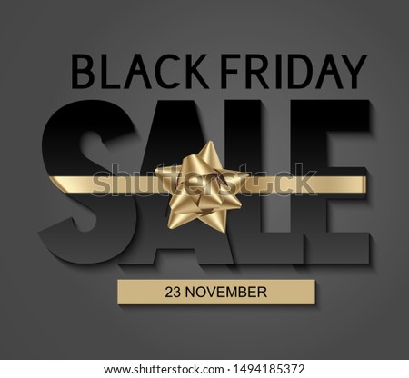 Black friday sale design template. Black text with decorative golden bow. Vector illustration.