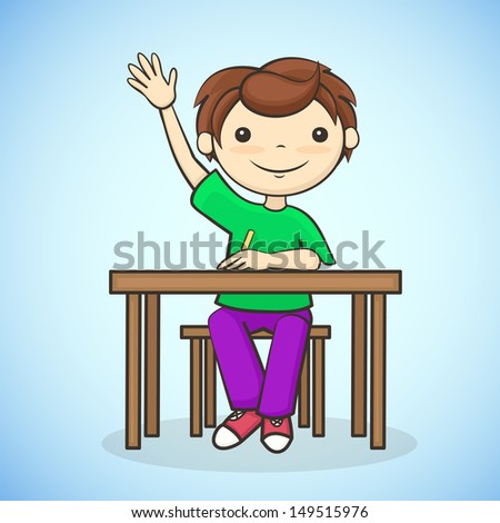 the boy answers the question, a student raised his hand, sitting at the table